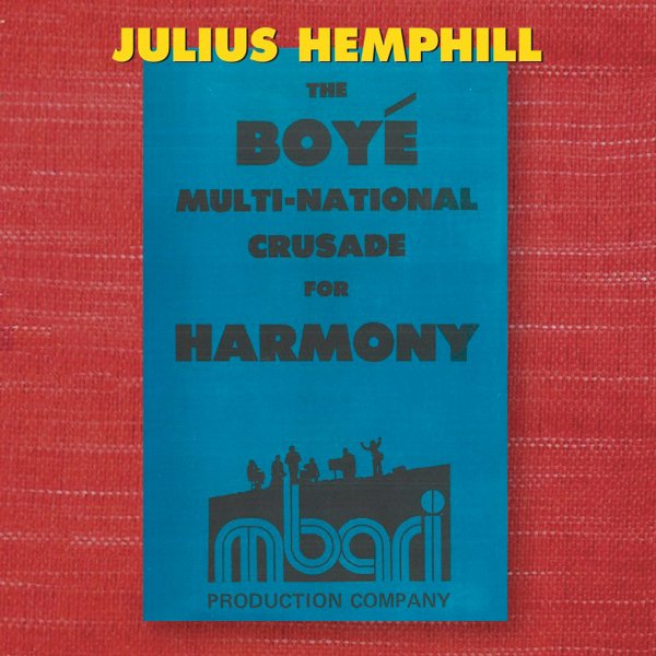 The Boyé Multi-National Crusade for Harmony cover