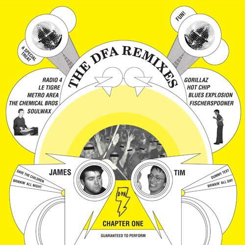 The DFA Remixes: Chapter One cover