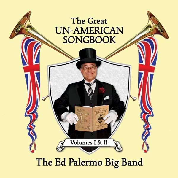 The Great Un-American Songbook: Volumes I & II cover