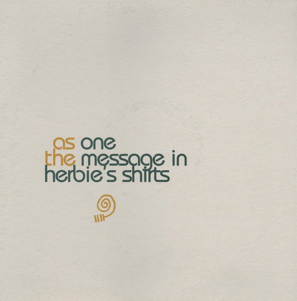 The Message in Herbie's Shirts cover