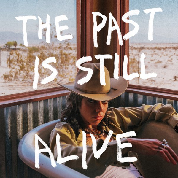 The Past Is Still Alive cover