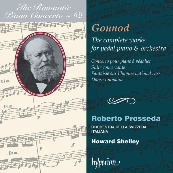 Gounod: The Complete Works for Pedal Piano & Orchestra cover