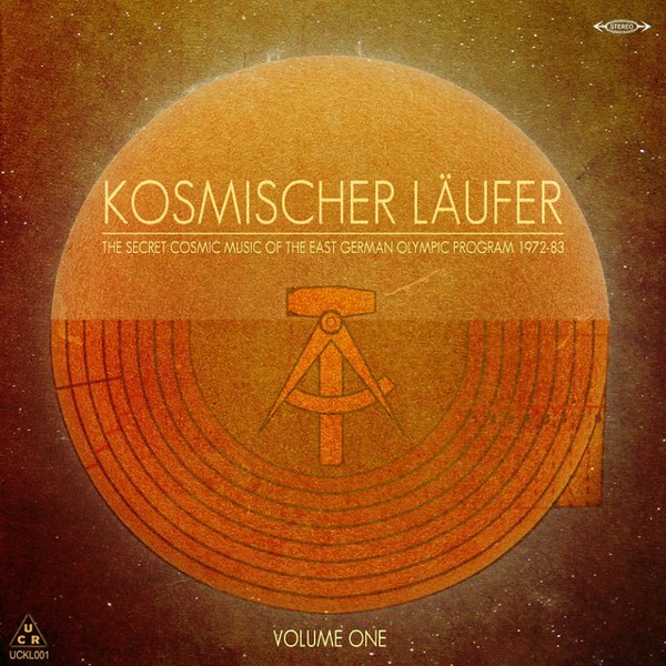 The Secret Cosmic Music of the East German Olympic Program 1972-83, Vol. 1 cover