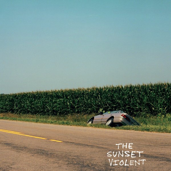 The Sunset Violent cover