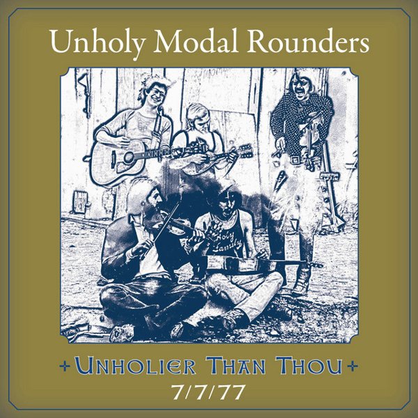 Unholier Than Thou: 7/7/77 cover