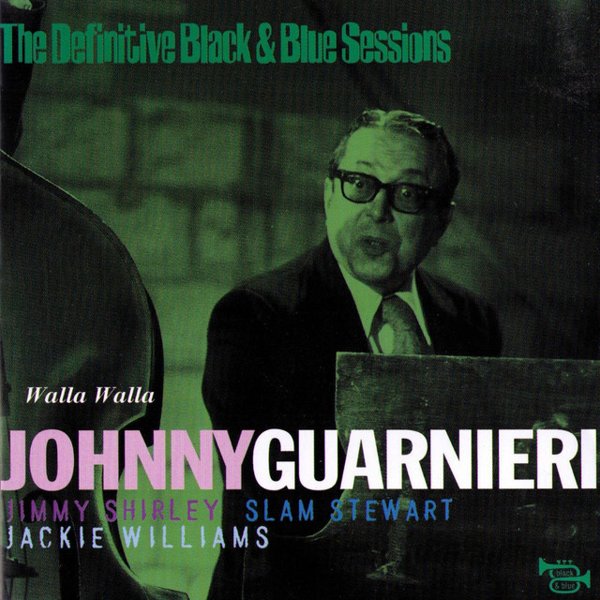 Walla Walla (1975) [The Definitive Black & Blue Sessions] cover