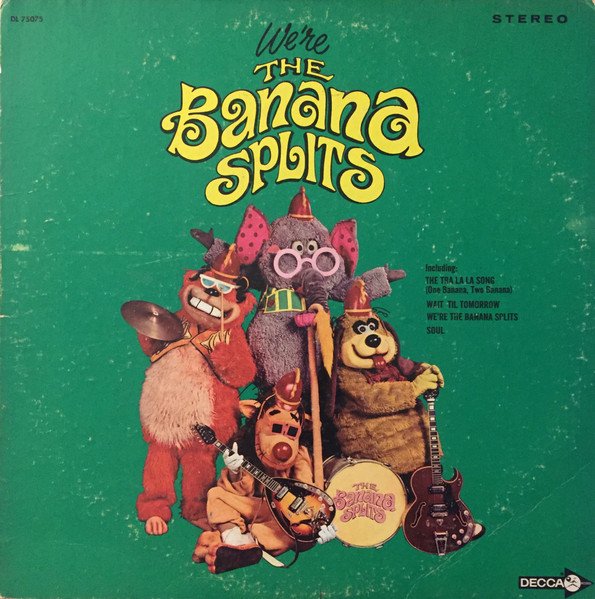 We're the Banana Splits cover