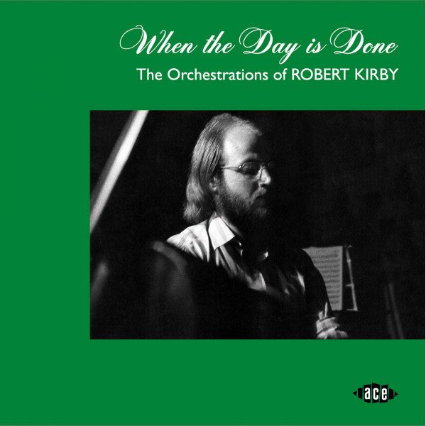 When the Day is Done (The Orchestrations of Robert Kirby) cover