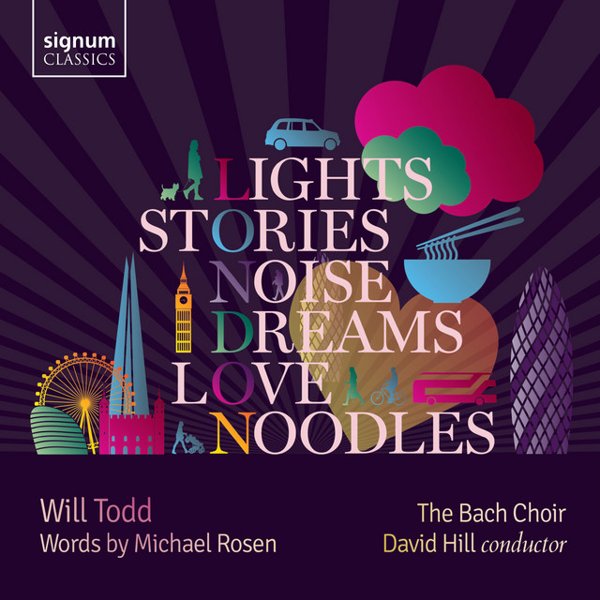 Will Todd: Lights, Stories, Noise, Dreams, Love and Noodles cover